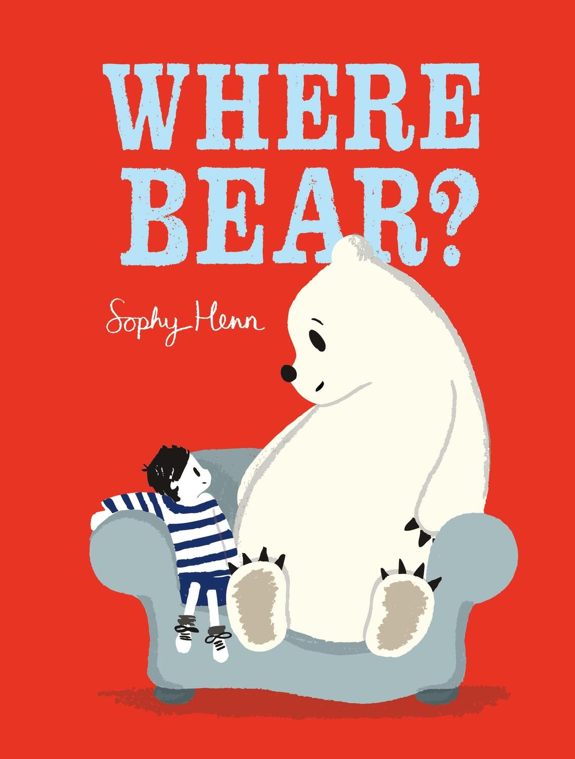 Cover: 9780241320761 | Where Bear? | Sophy Henn | Buch | Papp-Bilderbuch | Englisch | 2017
