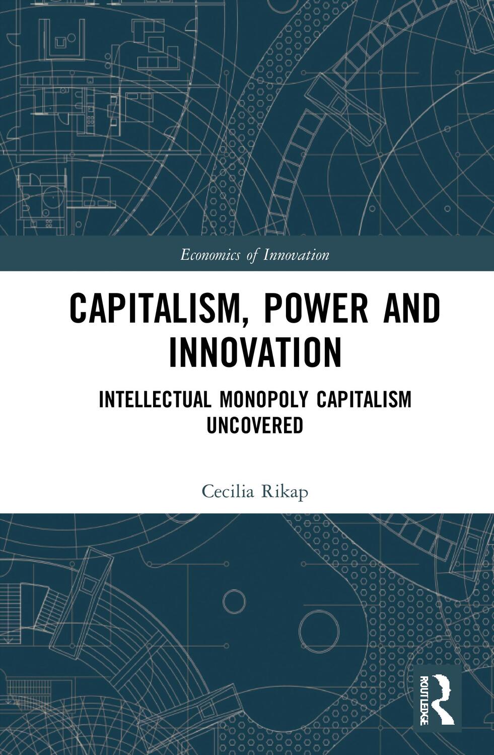Cover: 9780367750299 | Capitalism, Power and Innovation | Cecilia Rikap | Taschenbuch | 2022