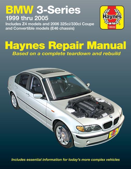 Cover: 9781563929663 | BMW 3-Series 1999-05 &amp; Z4 2003-05 Includes 325ci/330ci Coupe and...