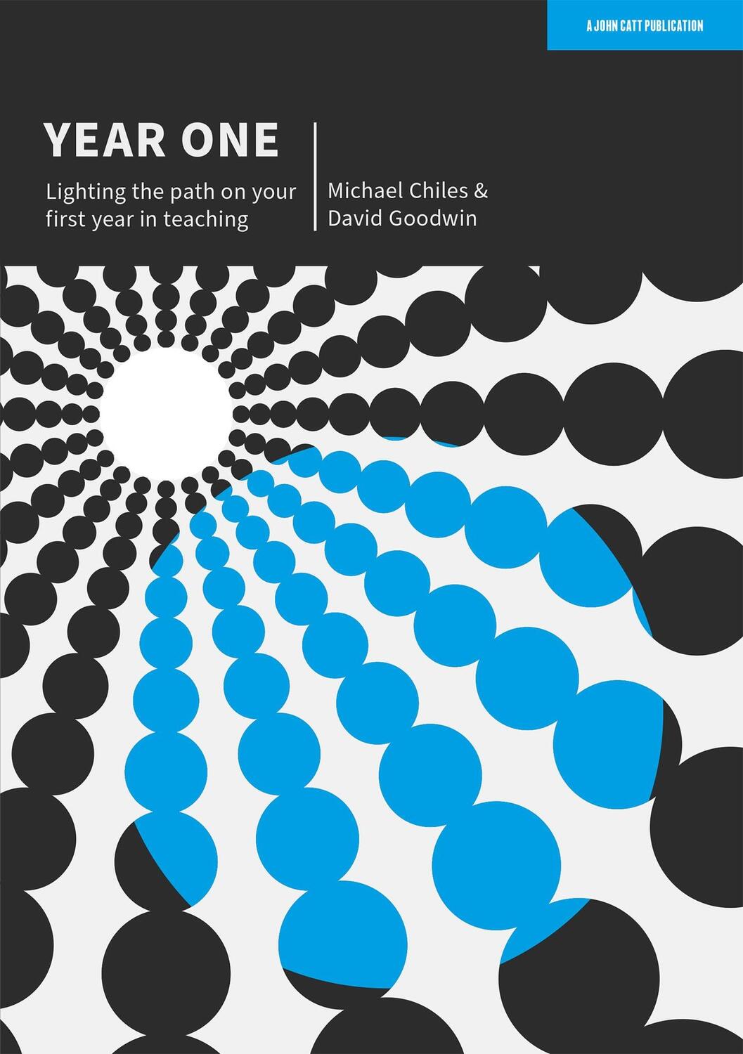 Cover: 9781915261199 | Year One | Lighting the path on your first year in teaching | Buch