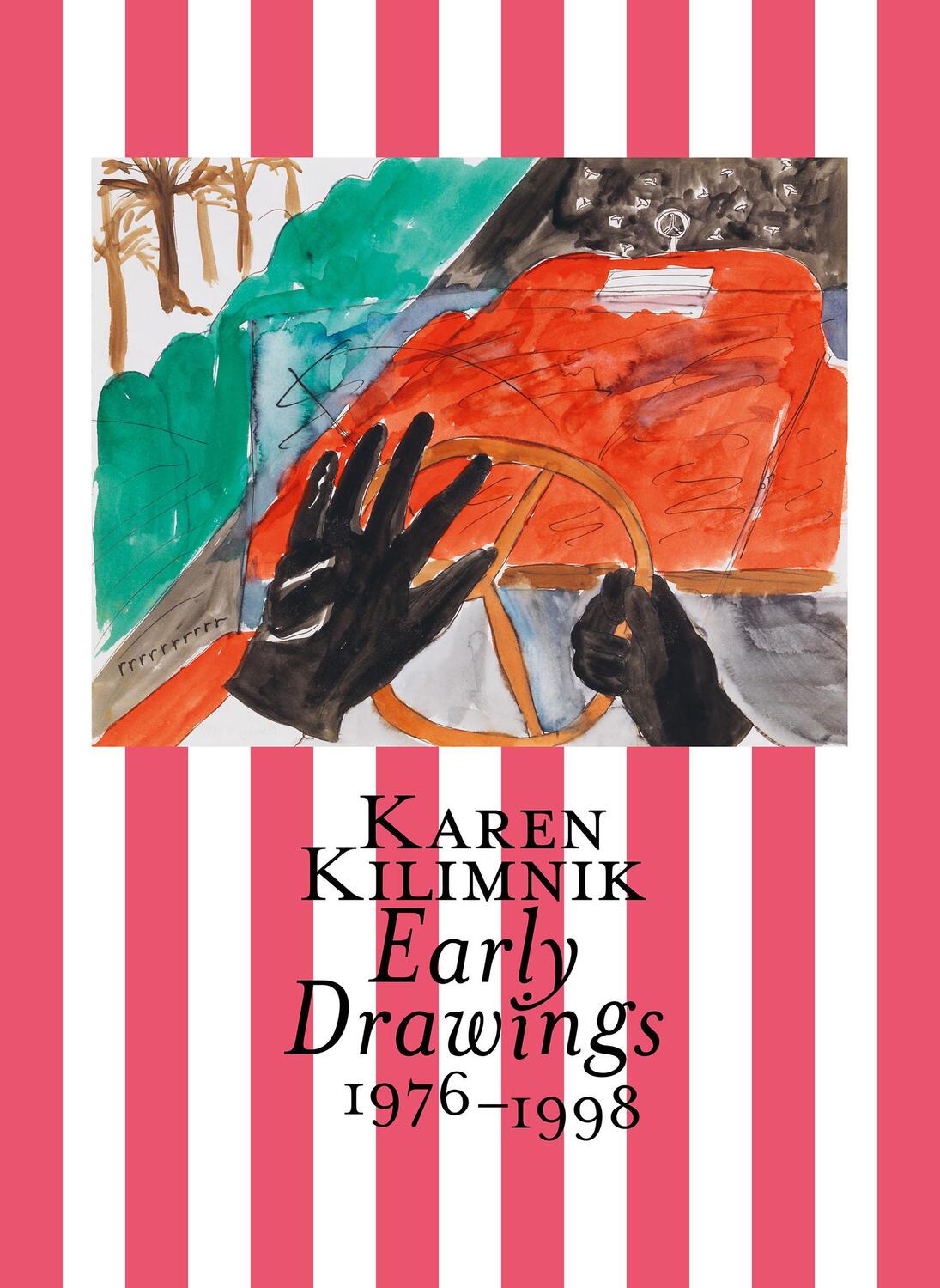 Cover: 9783907236581 | Early Drawings | 1976-1998 | Karen Kilimnik | Taschenbuch | Englisch