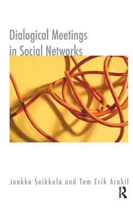 Cover: 9781855754102 | Dialogical Meetings in Social Networks | Jaakko Seikkula (u. a.)