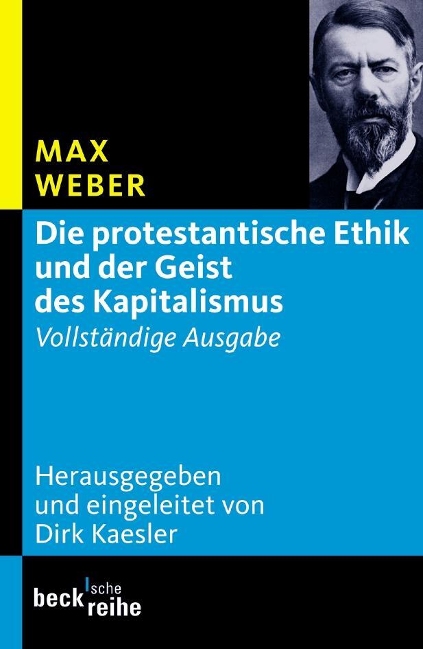 Cover: 9783406602009 | Die protestantische Ethik und der Geist des Kapitalismus | Max Weber