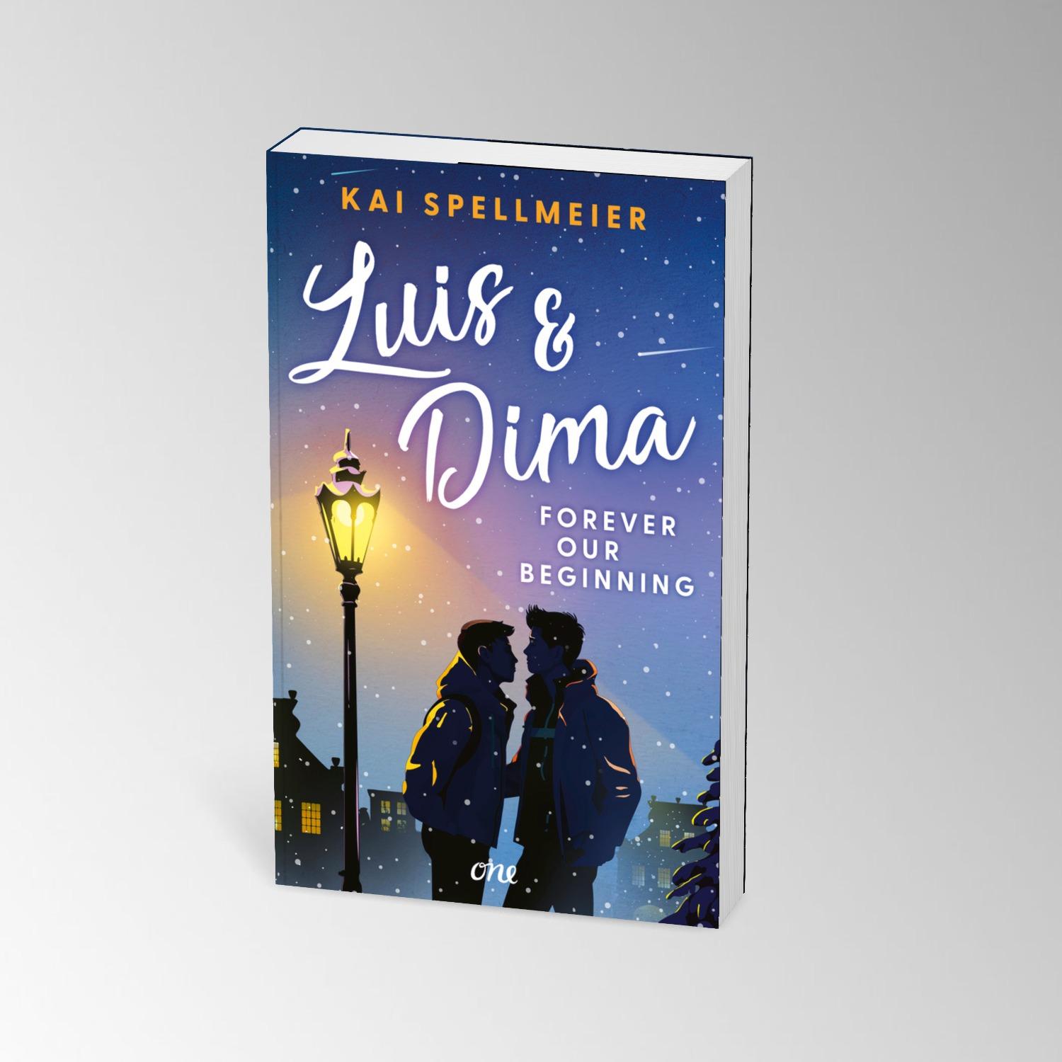 Bild: 9783846602300 | Luis &amp; Dima - Forever our beginning | Kai Spellmeier | Taschenbuch