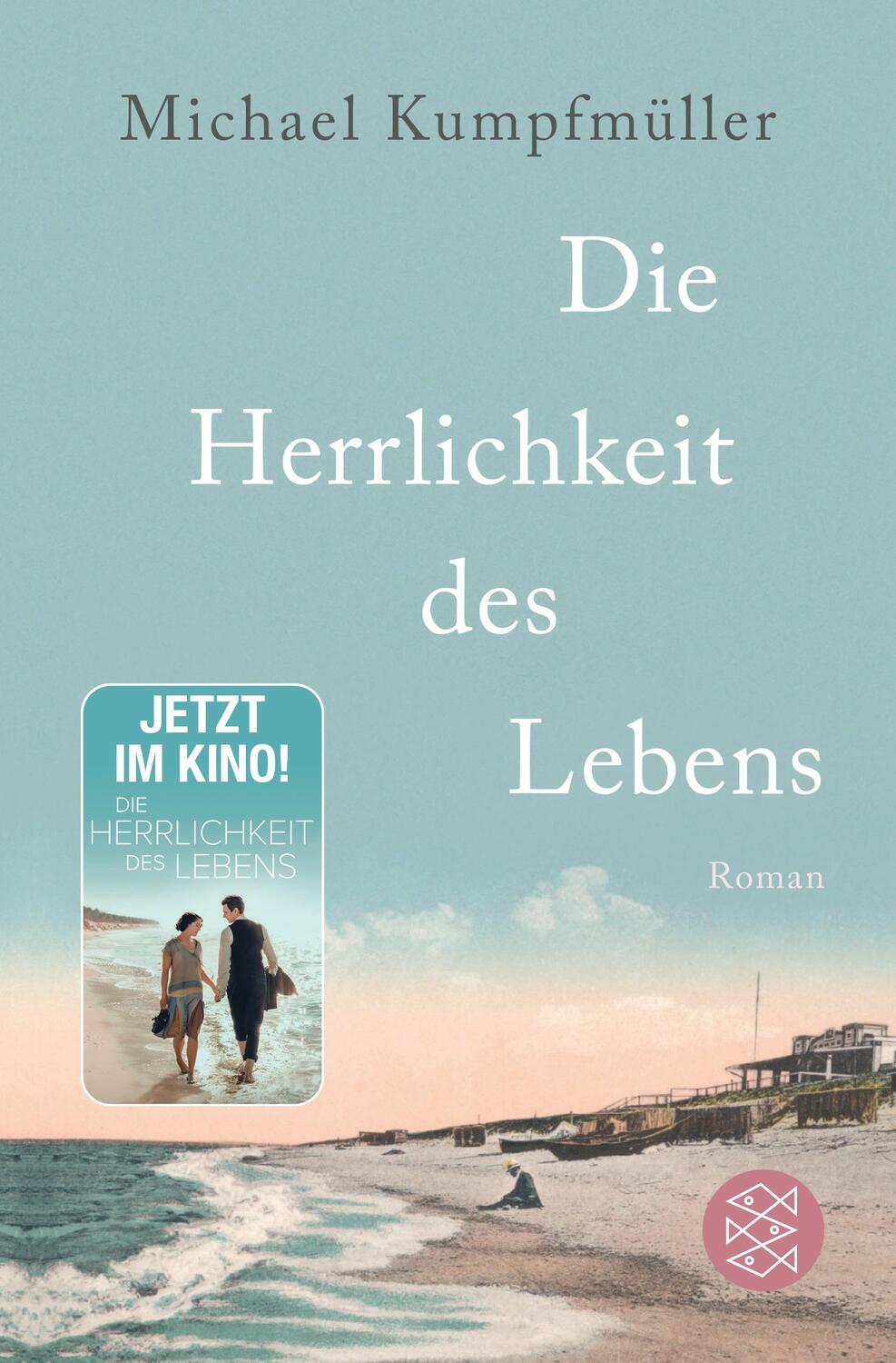Cover: 9783596193608 | Die Herrlichkeit des Lebens | Roman | Michael Kumpfmüller | Buch