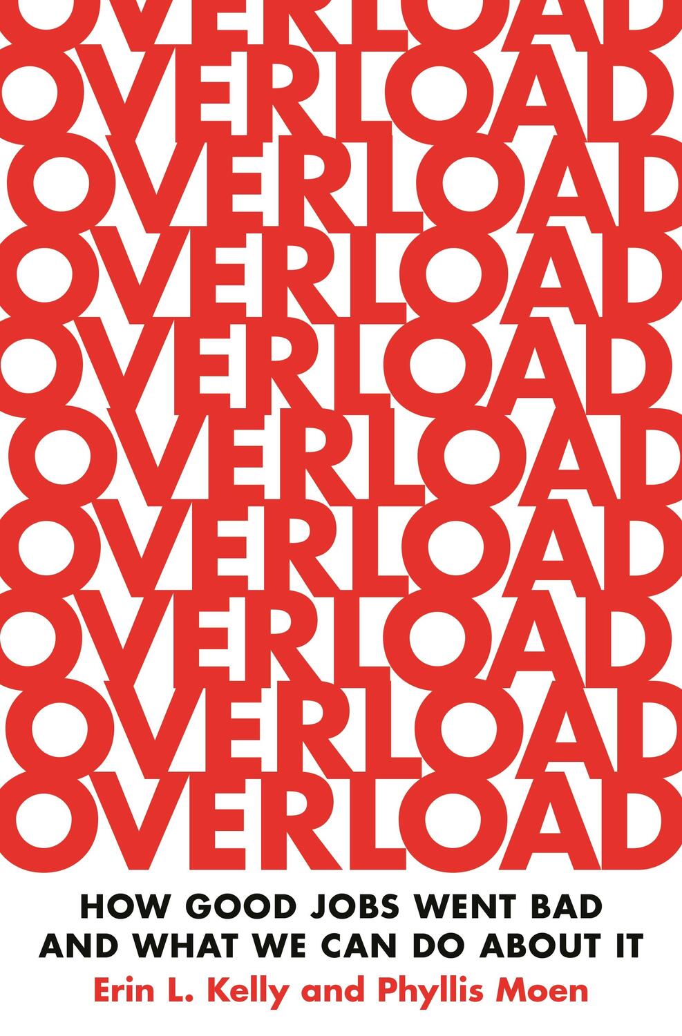 Cover: 9780691227085 | Overload | How Good Jobs Went Bad and What We Can Do about It | Buch