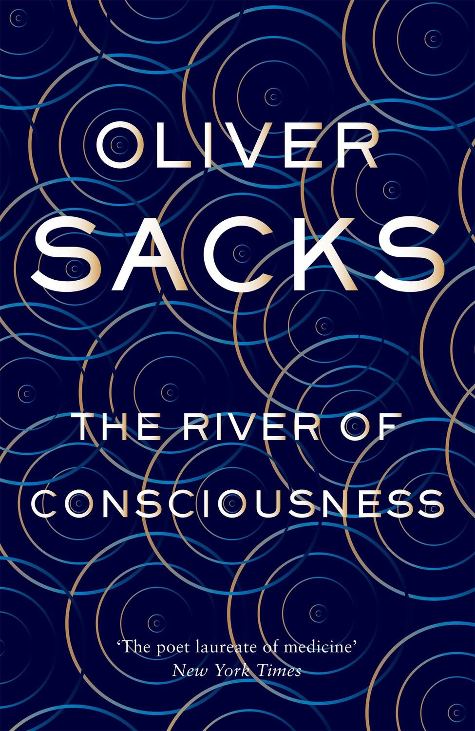 Cover: 9781447263647 | The River of Consciousness | Oliver Sacks | Buch | Gebunden | Englisch