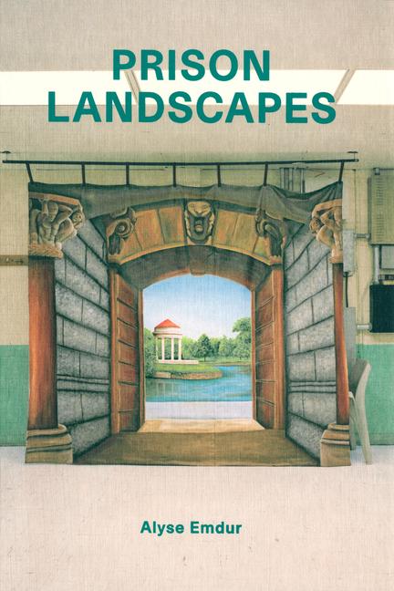 Cover: 9780956192868 | Alyse Emdur: Prison Landscapes | Alyse Emdur | Taschenbuch | Englisch