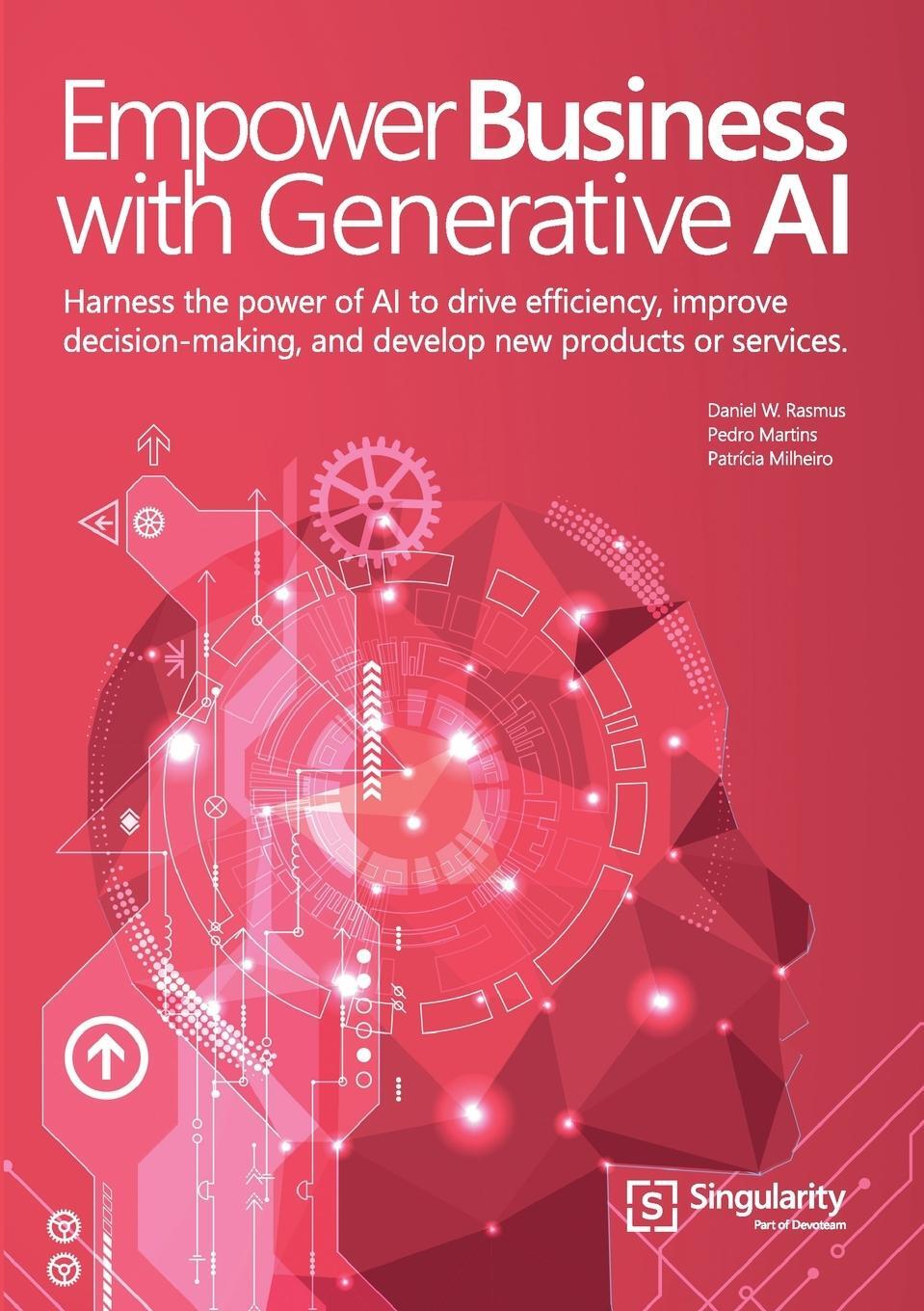 Cover: 9781446658987 | Empower Business with Generative AI | Daniel W. Rasmus (u. a.) | Buch