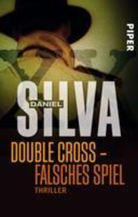 Cover: 9783492228169 | Double Cross. Falsches Spiel | Daniel Silva | Taschenbuch | Deutsch