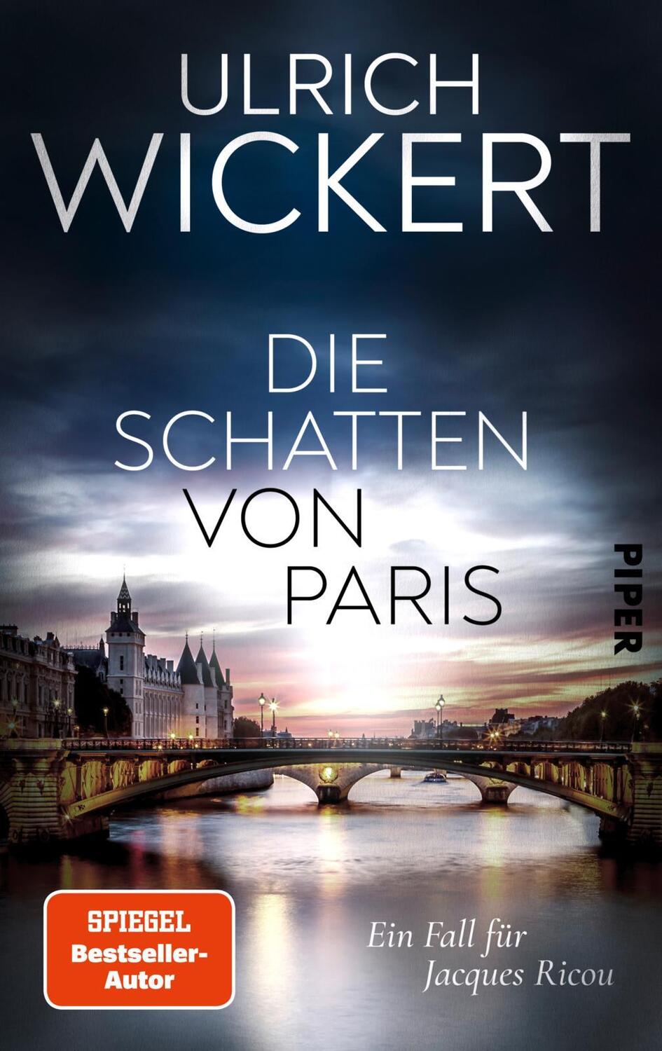 Cover: 9783492059619 | Die Schatten von Paris | Ulrich Wickert | Buch | Jacques-Ricou-Reihe