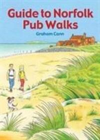 Cover: 9781846743627 | Guide to Norfolk Pub Walks | Graham Cann | Taschenbuch | Pub Walks