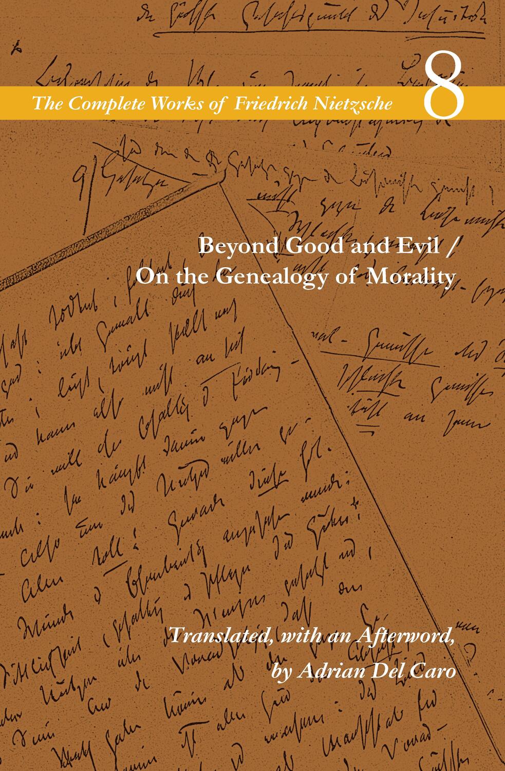 Cover: 9780804788984 | Beyond Good and Evil / On the Genealogy of Morality | Volume 8 | Buch