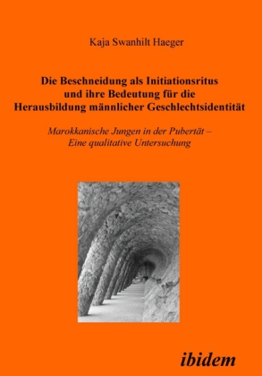 Cover: 9783898215633 | Die Beschneidung als Initiationsritus und ihre Bedeutung für die...