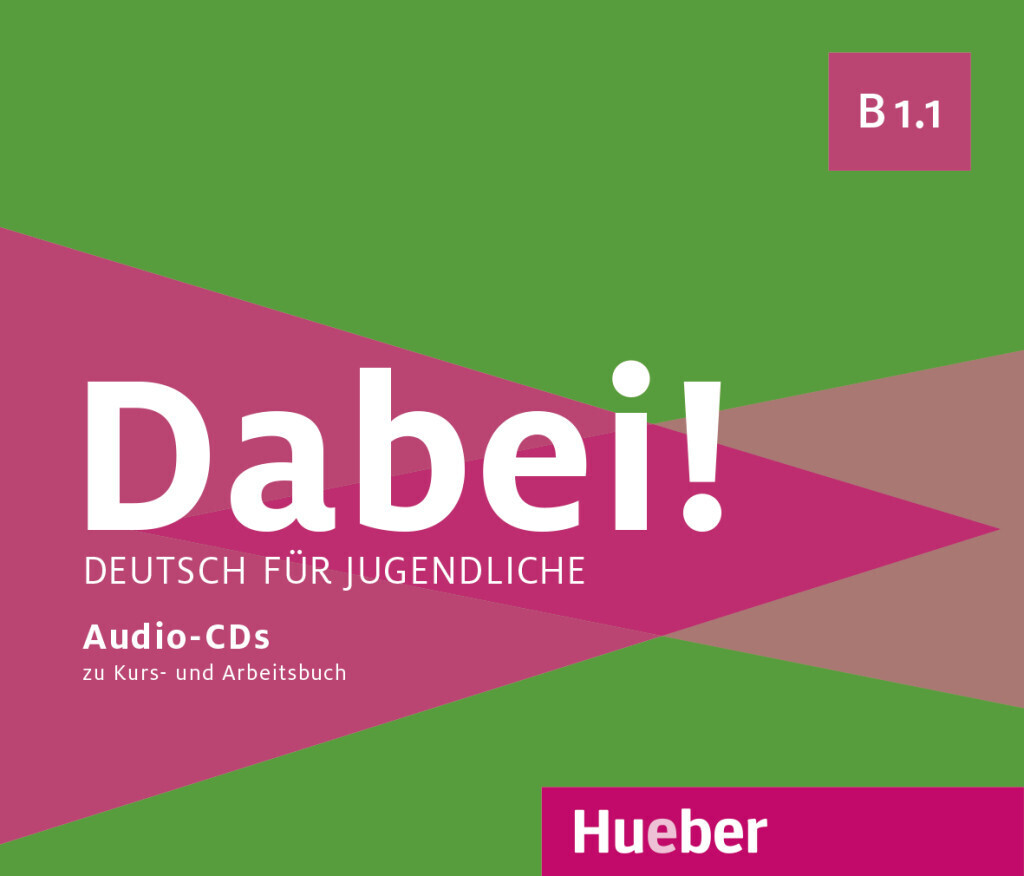 Cover: 9783190217823 | Dabei! - Deutsch für Jugendliche B1.1 - Medienpaket, 2 Audio-CDs...