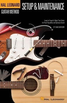 Cover: 9781458418241 | Hal Leonard Guitar Method - Guitar Setup & Maintenance: Learn to...