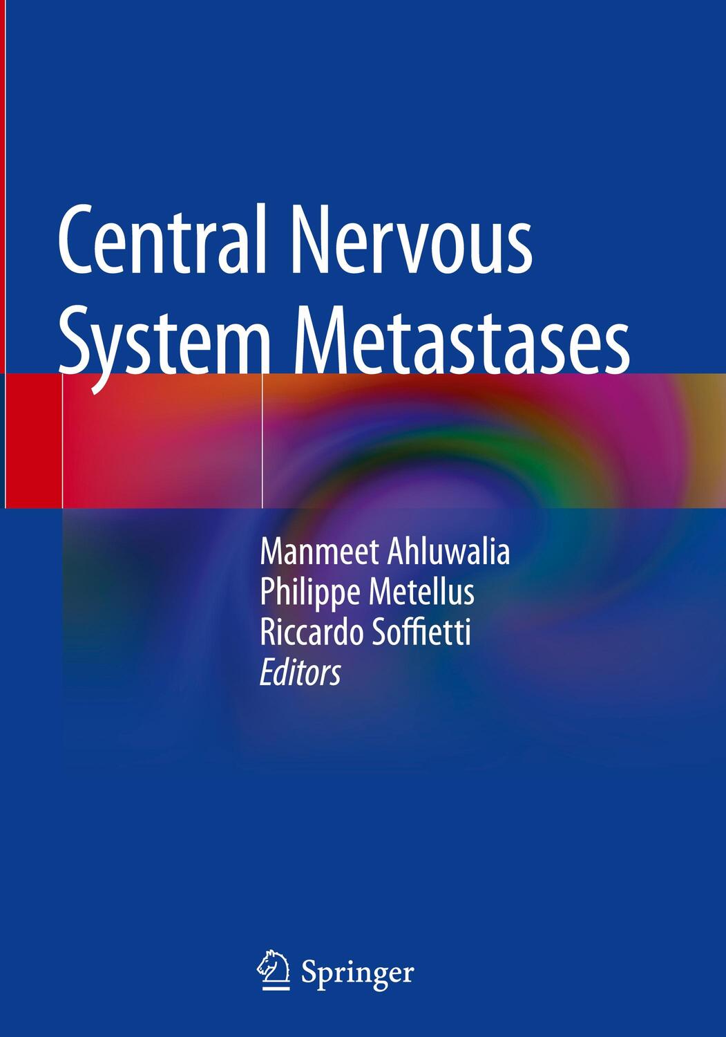 Cover: 9783030234164 | Central Nervous System Metastases | Manmeet Ahluwalia (u. a.) | Buch