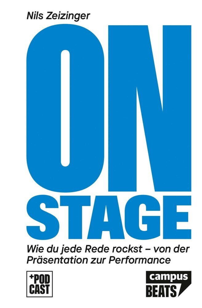 Cover: 9783593513928 | On Stage | Nils Zeizinger | Taschenbuch | 2021 | Campus Verlag