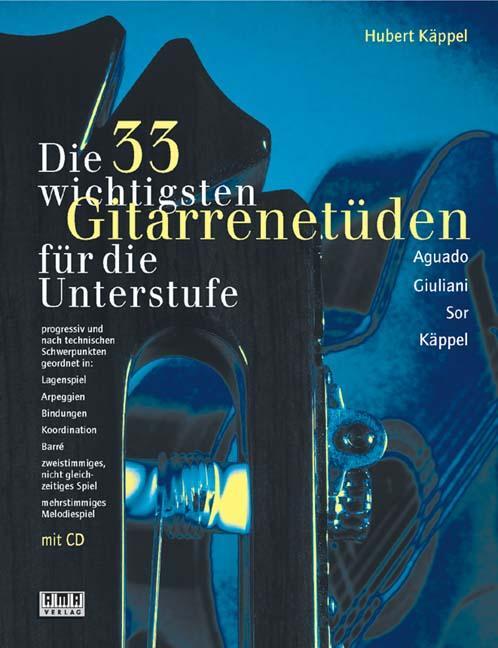 Cover: 9783927190856 | Die dreiunddreißig (33) wichtigsten Gitarrenetüden. Mit CD | Käppel