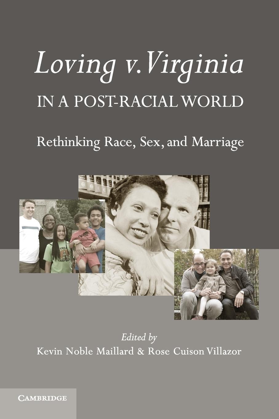 Cover: 9780521147989 | Loving v. Virginia in a Post-Racial World | Kevin Noble Maillard