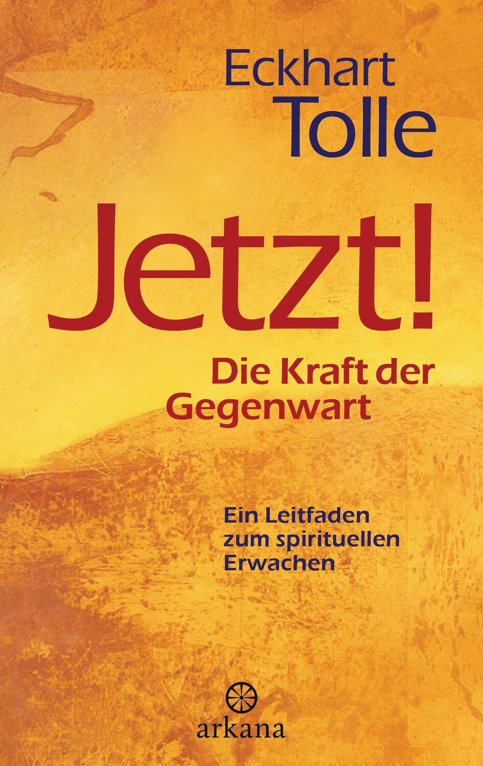 Cover: 9783442345700 | Jetzt! Die Kraft der Gegenwart | Eckhart Tolle | Buch | 240 S. | 2024