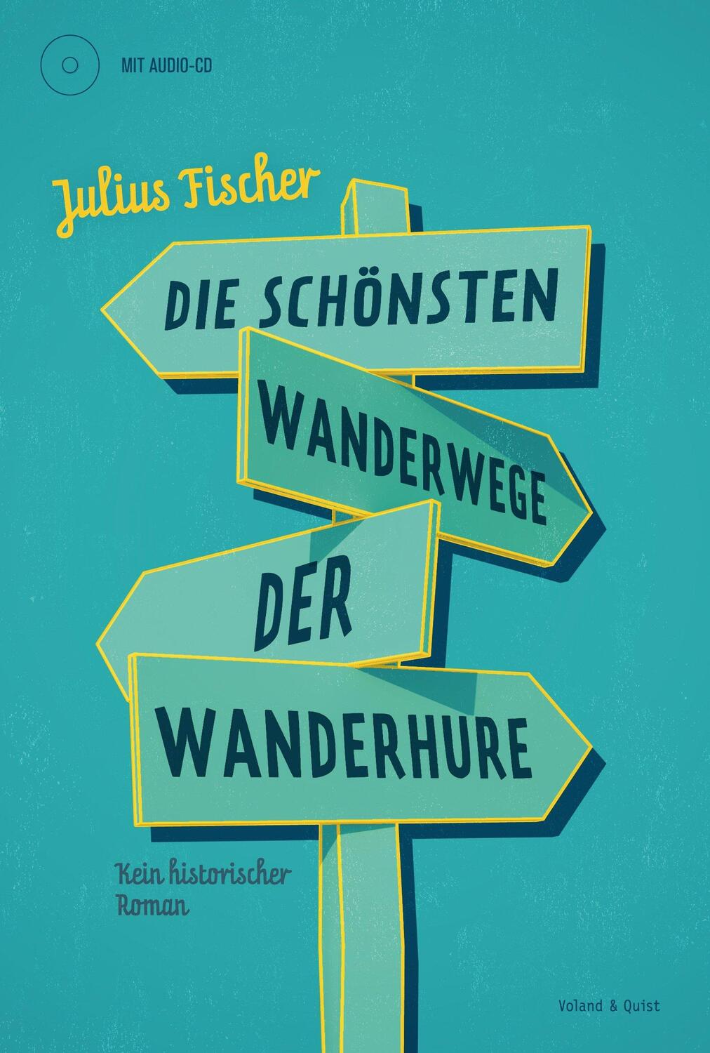 Cover: 9783863910341 | Die schönsten Wanderwege der Wanderhure | Julius Fischer | Taschenbuch
