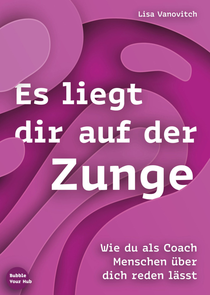 Cover: 9783887770563 | Es liegt dir auf der Zunge | Lisa Vanovitch | Taschenbuch | Deutsch