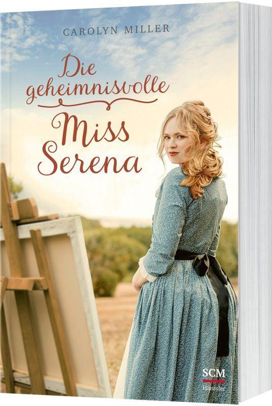 Cover: 9783775161732 | Die geheimnisvolle Miss Serena | Carolyn Miller | Taschenbuch | 400 S.