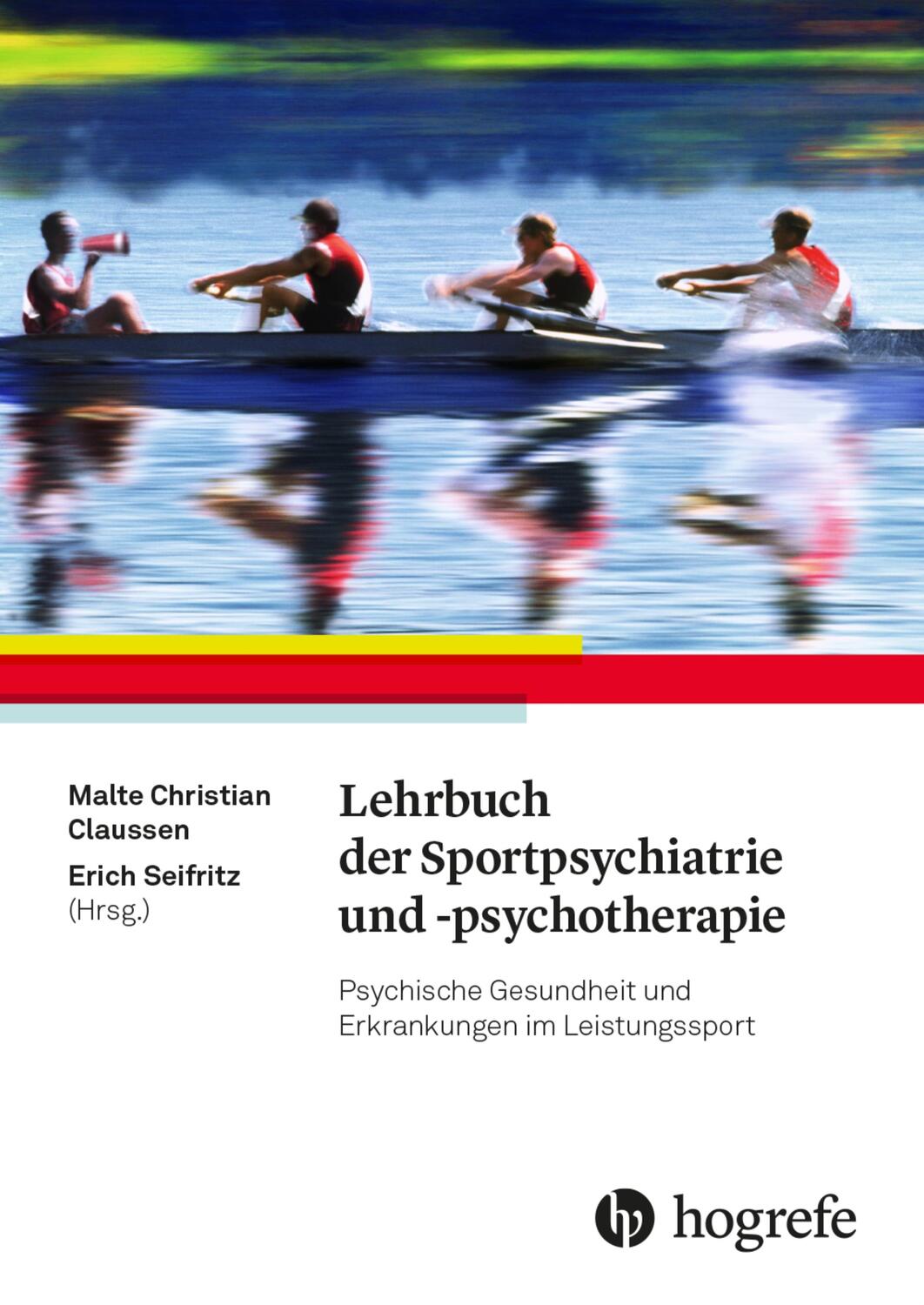 Cover: 9783456860015 | Lehrbuch der Sportpsychiatrie und -psychotherapie | Claussen (u. a.)