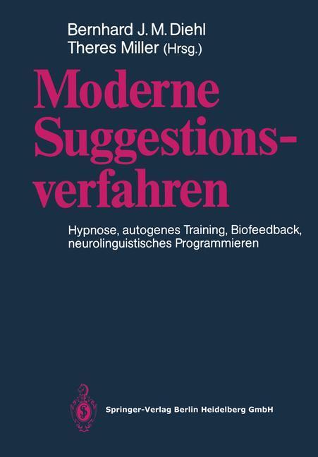 Cover: 9783540521839 | Moderne Suggestionsverfahren | Theres Miller (u. a.) | Taschenbuch