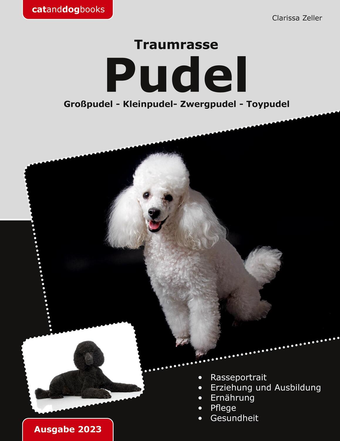 Cover: 9783757879020 | Traumrasse: Pudel | Großpudel Kleinpudel Zwergpudel Toypudel | Zeller