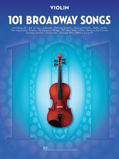 Cover: 888680099022 | 101 Broadway Songs for Violin | Taschenbuch | Buch | Englisch | 2016