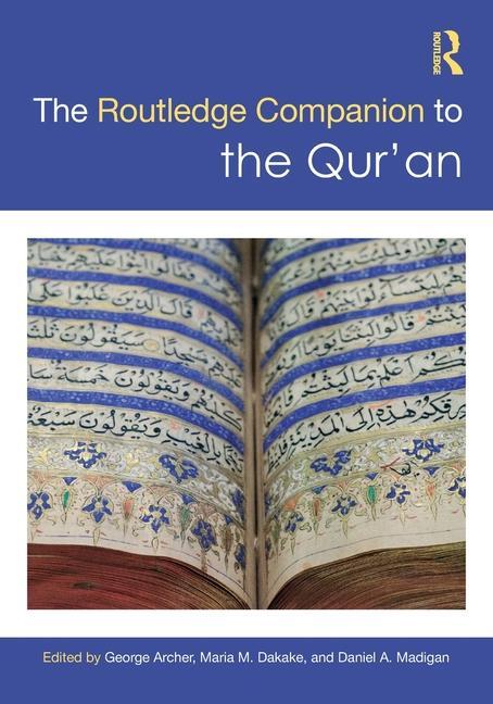 Cover: 9781032072456 | The Routledge Companion to the Qur'an | Daniel A. Madigan (u. a.)