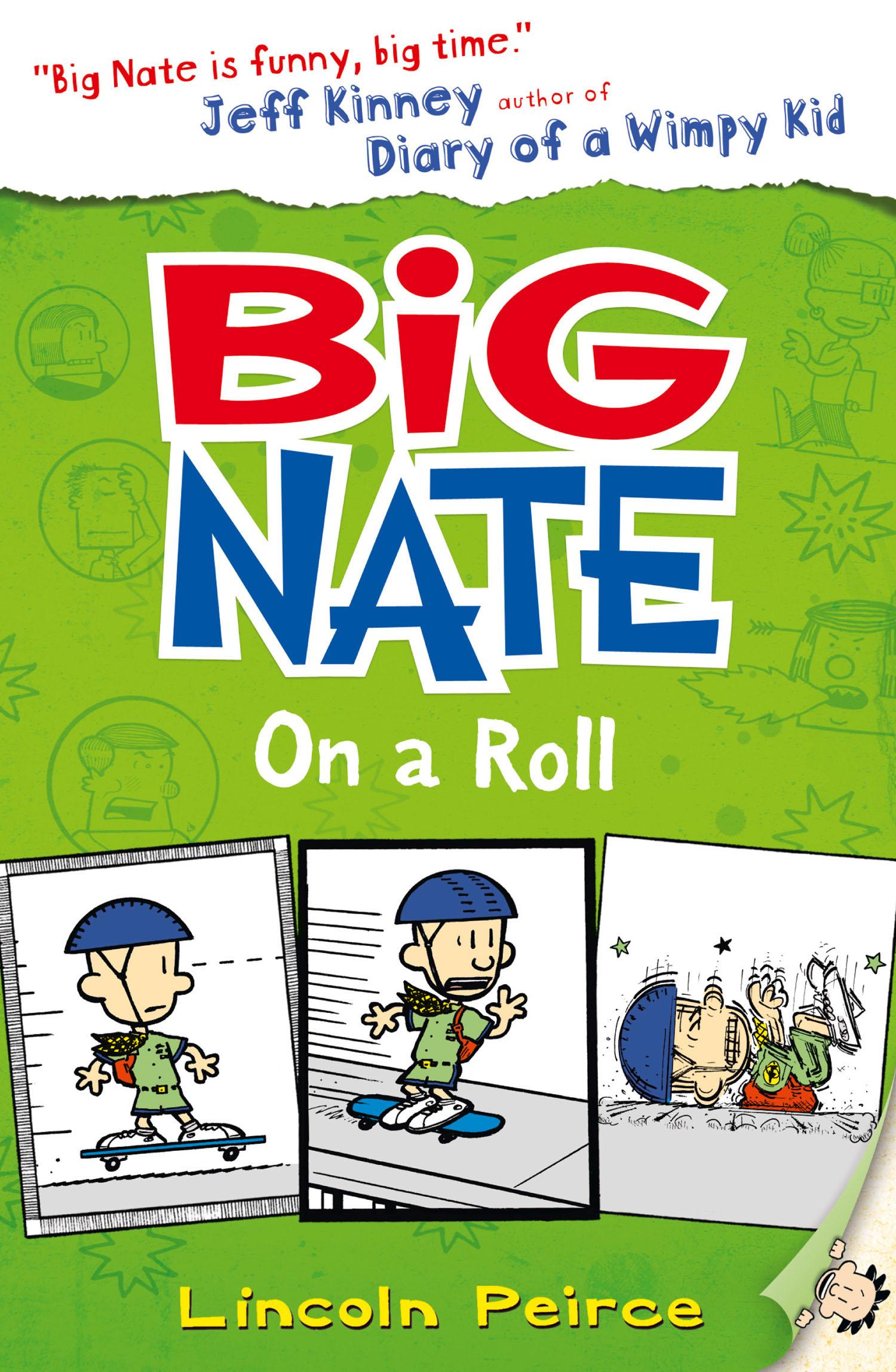 Cover: 9780007355181 | Big Nate on a Roll | Lincoln Peirce | Taschenbuch | Englisch | 2011