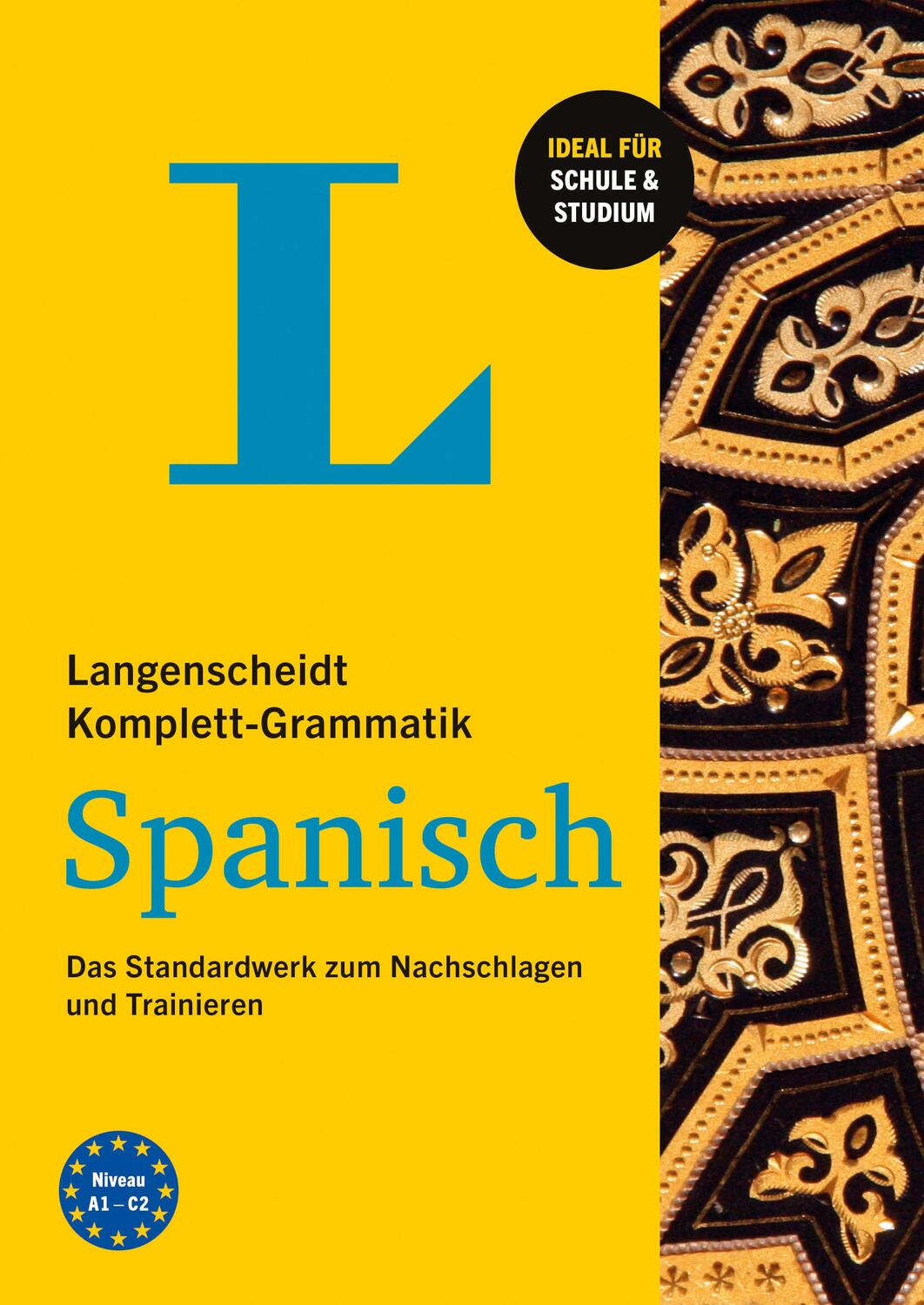 Cover: 9783125634695 | Langenscheidt Komplett-Grammatik Spanisch | Taschenbuch | 304 S.