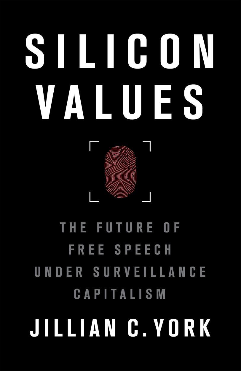 Cover: 9781788738811 | Silicon Values: The Future of Free Speech Under Surveillance...