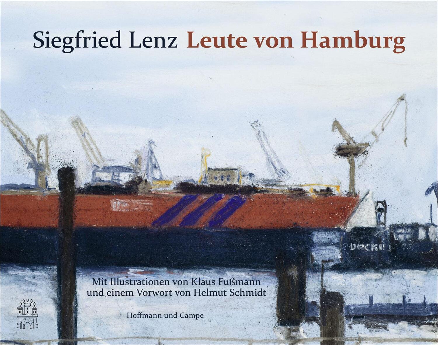 Cover: 9783455405132 | Leute von Hamburg | Siegfried Lenz | Buch | Deutsch | 2014