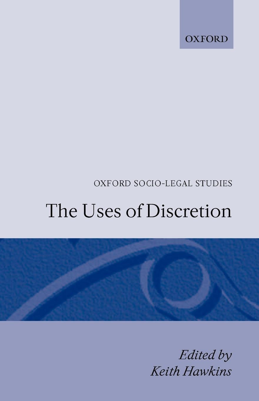 Cover: 9780198259503 | The Uses of Discretion | Hawkins | Taschenbuch | Paperback | Englisch