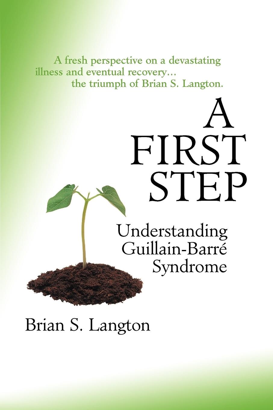 Cover: 9781553694113 | A First Step - Understanding Guillain-Barre Syndrome | Langton | Buch