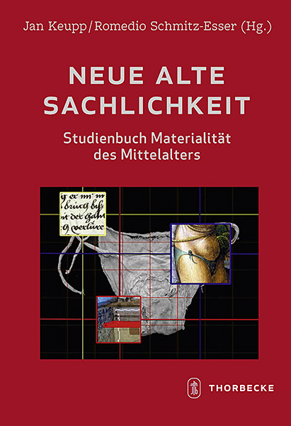 Cover: 9783799506298 | Neue alte Sachlichkeit | Studienbuch Materialität des Mittelalters
