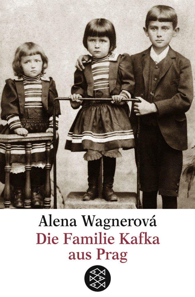Cover: 9783596143559 | Die Familie Kafka aus Prag | Alena Wagnerova | Taschenbuch | 224 S.