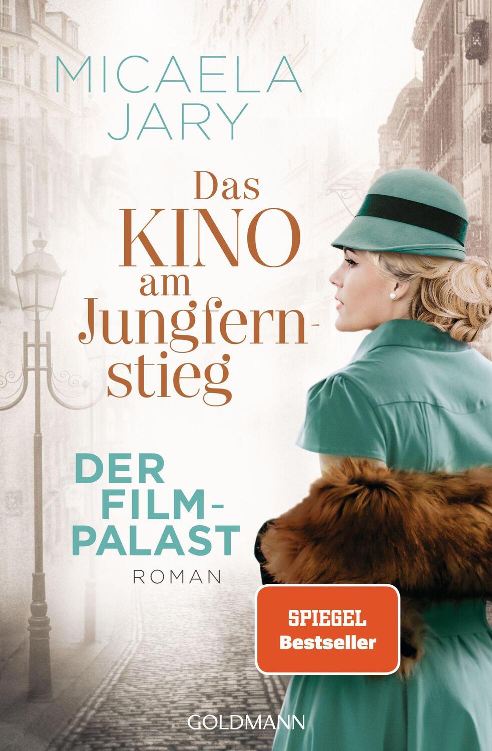 Cover: 9783442488476 | Das Kino am Jungfernstieg - Der Filmpalast | Roman | Micaela Jary