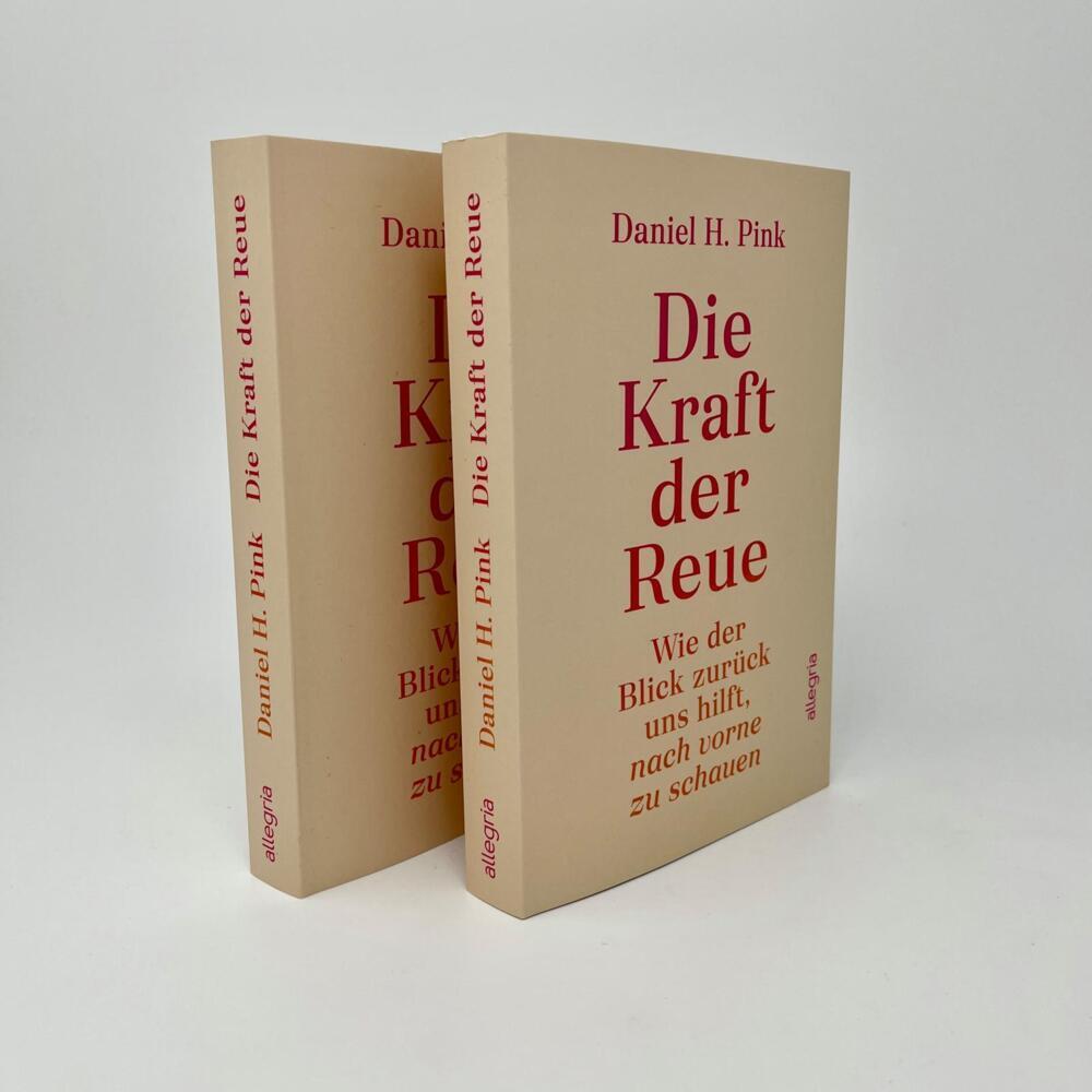 Bild: 9783793424499 | Die Kraft der Reue | Daniel H. Pink | Taschenbuch | 286 S. | Deutsch