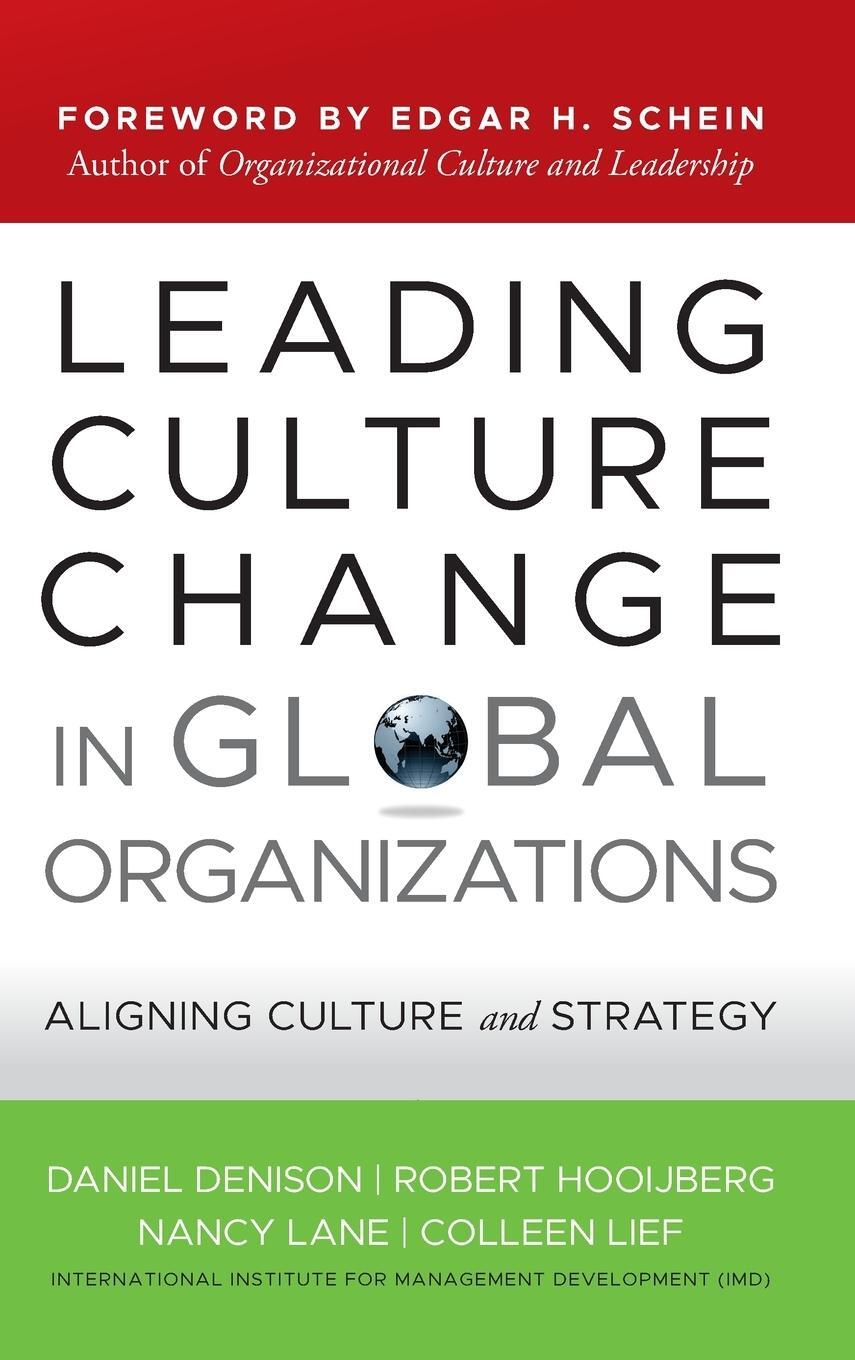Cover: 9780470908846 | Leading Culture Change in Global Organizations | Denison (u. a.)