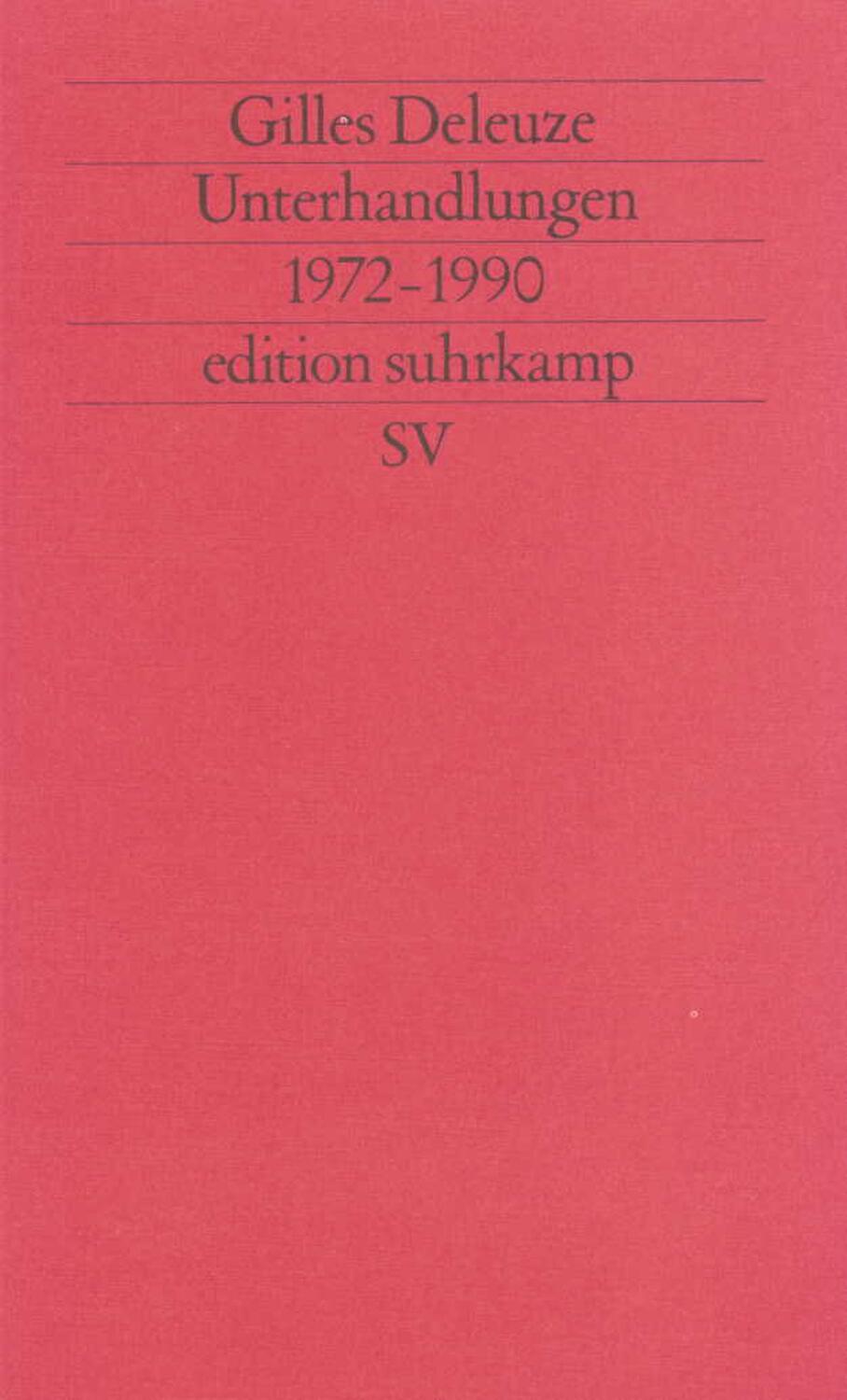Cover: 9783518117781 | Unterhandlungen | 1972-1990 | Gilles Deleuze | Taschenbuch | Deutsch