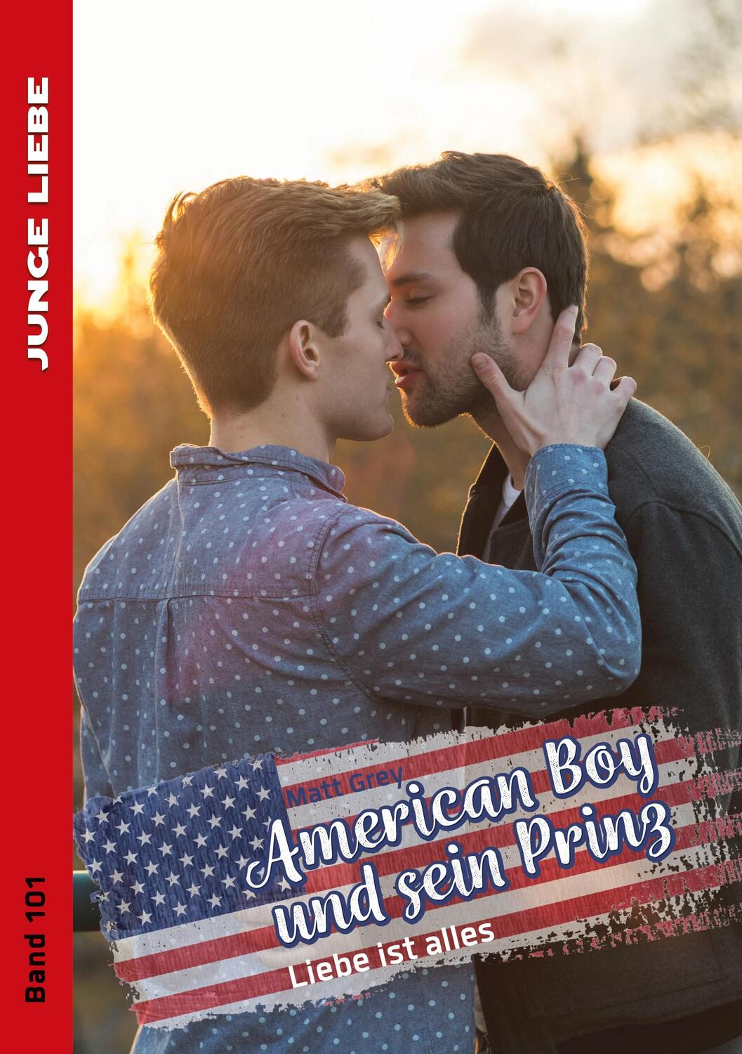 Cover: 9783863618735 | American Boy 4 | Liebe ist alles | Matt Grey | Taschenbuch | Deutsch