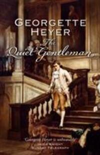 Cover: 9780099476375 | The Quiet Gentleman | Georgette Heyer | Taschenbuch | Englisch | 2005