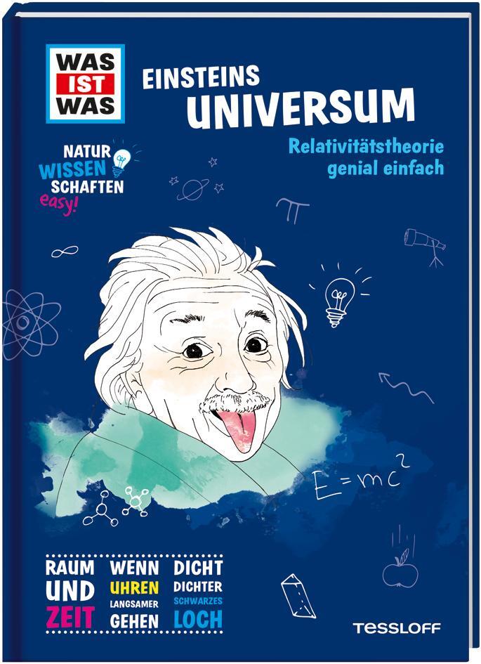 Cover: 9783788676940 | WAS IST WAS Naturwissenschaften easy! Physik. Einsteins Universum.