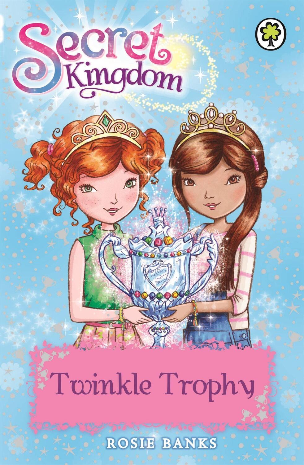 Cover: 9781408333051 | Secret Kingdom: Twinkle Trophy | Book 30 | Rosie Banks | Taschenbuch