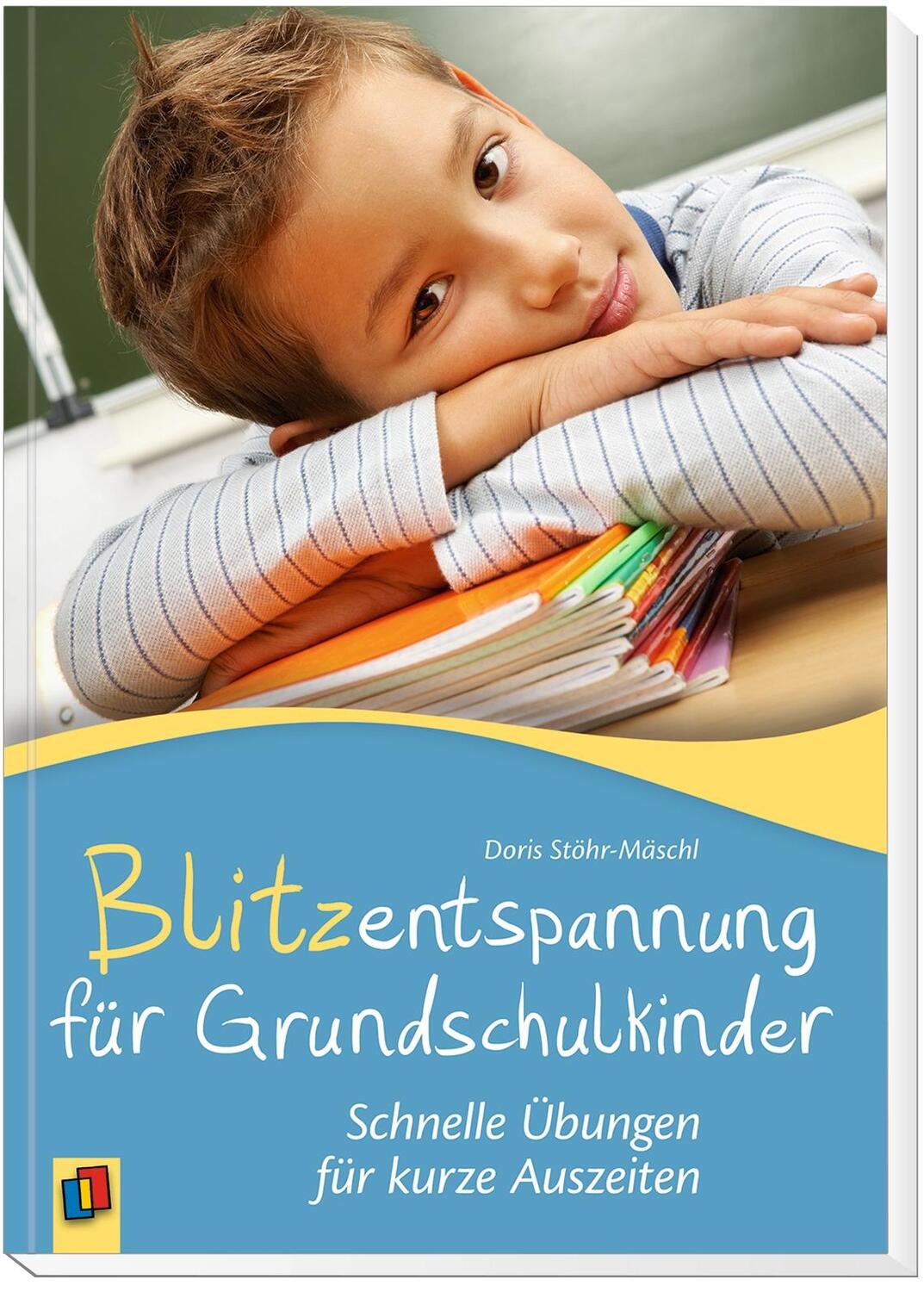 Bild: 9783834636867 | Blitzentspannung für Grundschulkinder | Doris Stöhr-Mäschl | Buch